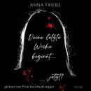 [German] - Deine letzte Woche beginnt ... ... jetzt! Audiobook