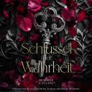 [German] - Schlüssel der Wahrheit: Dunkle Bündnisse, ein erbarmungsloser Feind und eine Liebe, die das Schicksal herausfordert. Audiobook