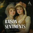 [French] - Raison et sentiments - Livre Audio Audiobook
