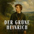 [German] - Der grüne Heinrich - Hörbuch Klassiker Audiobook