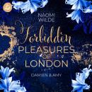 [German] - Forbidden Pleasures of London: Damien & Amy Audiobook
