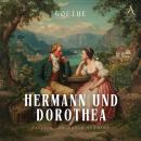 [German] - Hermann und Dorothea - Hörbuch Klassiker Audiobook