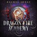 [German] - Dragon Fire Academy 2 Audiobook