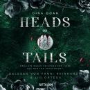[German] - Heads or Tails: Wenn die Münze zwischen der Liebe und dem Tod entscheidet. Audiobook
