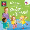 [German] - Ich freu mich auf den Kindergarten! Audiobook
