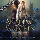 [German] - Gesamtausgabe - Die Akademie der Märchen Audiobook