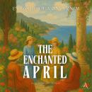 The Enchanted April - Audiobook Audiobook