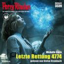 [German] - Perry Rhodan 3339: Letzte Rettung 4774: Perry Rhodan-Zyklus 'Phoenix' Audiobook