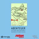 [German] - Abenteuer: Die Kunst der Einfachhheit - Geschichten in Einfacher Sprache Audiobook
