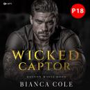 [German] - Wicked Captor: Eine dunkle Mafia Romanze Audiobook