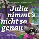 [German] - Julia nimmt's nicht so genau: Wenn es dir schwerfällt, die Wahrheit zu sagen Audiobook