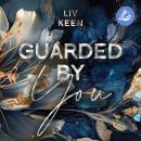 [German] - Guarded By You Audiobook