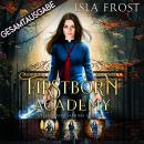 [German] - Firstborn Academy - Gesamtausgabe Audiobook