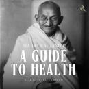 A Guide to Health - Audiobook Audiobook