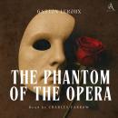 The Phantom of the Opera - Audiobook Audiobook
