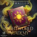 [German] - Nightworld Academy 8 - Die Schule für Hexen, Vampire und Werwölfe Audiobook