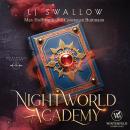 [German] - Nightworld Academy 9 - Die Schule für Hexen, Vampire und Werwölfe Audiobook