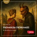 [German] - Heinrichs Höllenritt. Die Blutpfingst zu Goslar: Inklusive Podcast mit Dr. Jan Habermann Audiobook