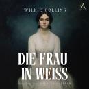 [German] - Die Frau in Weiß - Hörbuch Klassiker Audiobook