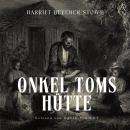 [German] - Onkel Toms Hütte - Hörbuch Klassiker Audiobook