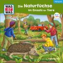 [German] - 41: Die Naturfüchse: Im Einsatz für Tiere Audiobook