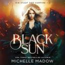 [German] - Black Sun - Die Stadt der Vampire 1 Audiobook