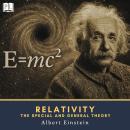 Relativity: The Special and General Theory Audiobook