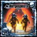 [German] - Hörgespinste 13 - Phobos Audiobook