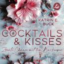 [German] - Cocktails & Kisses: Zweite Chance mit dem Barkeeper: Hearts of Starlight Springs 3 Audiobook