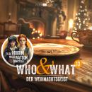 [German] - Folge 13: Der Weihnachtsgeist (Who & What) Audiobook