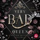 [German] - Very Bad Queen: Kingston University, Der Zirkel Audiobook