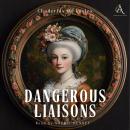 Dangerous Liaisons - Audiobook Audiobook