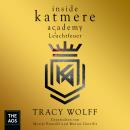 [German] - Inside Katmere Academy: Leuchtfeuer Audiobook