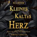 [German] - Kleines Kaltes Herz: Romance Thriller Audiobook