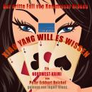 [German] - Xiao Yang will es wissen: Der dritte Fall von Kommissar Rieken Audiobook