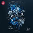 [German] - Beautiful Sinners - Nur weil du süß bist, werden sie dich nicht verschonen Audiobook