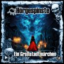 [German] - Hörgespinste 18 - Ein Großstadtmärchen Audiobook