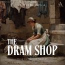 The Dram Shop - Audiobook Audiobook