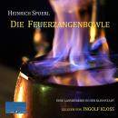 [German] - Die Feuerzangenbowle: Eine Lausbüberei in der Kleinstadt Audiobook