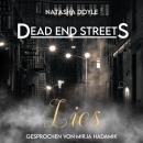[German] - Dead End Streets: Lies Audiobook