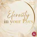 [German] - Eternity in your Eyes Audiobook