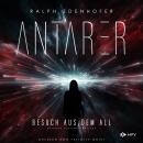 [German] - Antarer: Besuch aus dem All Audiobook