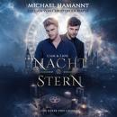 [German] - Liam & Zane: Nachtstern (Die Hexer von London) Audiobook