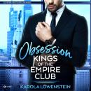 [German] - Obsession: Kings of the Empire Club Audiobook