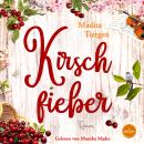 [German] - Kirschfieber Audiobook