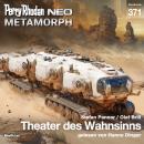 [German] - Perry Rhodan Neo 371: Theater des Wahnsinns Audiobook