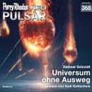 [German] - Perry Rhodan Neo 368: Universum ohne Ausweg Audiobook