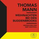 [German] - Weihnachten bei den Buddenbrooks Audiobook