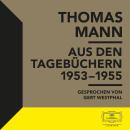 [German] - Aus den Tagebüchern 1953-1955 Audiobook