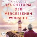 [German] - Leuchtturm der vergessenen Wünsche Audiobook